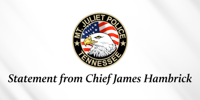 Statement from Chief Hambrick on Decommissioned Status of Officer