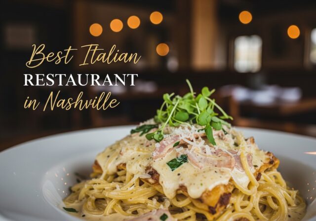 Best Italian Restaurant in Nashville