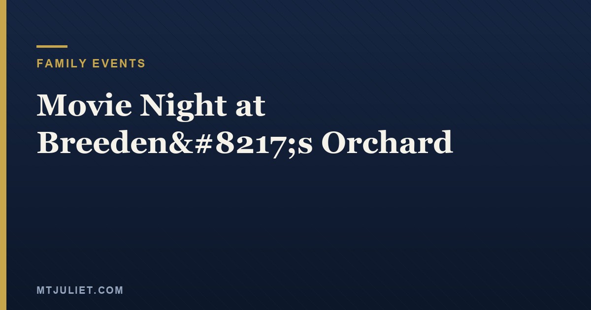 Movie Night at Breeden’s Orchard